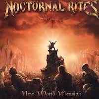 Nocturnal Rites-New World Messiah